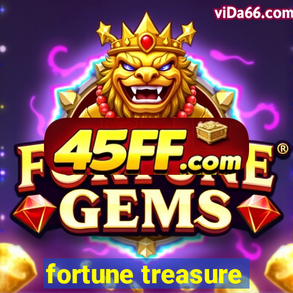 fortune treasure